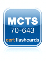 MCTS 70-643 Cert Flash Cards, App (iPhone): Windows Server 2008 Applications Infrastructure, Configuring