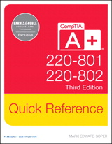 CompTIA A+ Quick Reference (220-801 and 220-802), Barnes and Noble Exclusive, 3rd Edition
