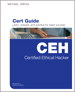 Certified Ethical Hacker (CEH) Cert Guide