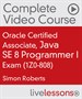 Oracle Certified Associate, Java SE 7 Programmer Exam (1Z0-803) Complete Video Course