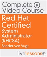 Red Hat Certified System Administrator (RHCSA) Complete Video Course