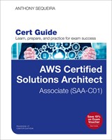 AWS Certified Solutions Architect - Associate (SAA-C01) Cert Guide