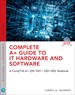 Complete A+ Guide to IT Hardware and Software: A CompTIA A+ Core 1 (220-1001) & CompTIA A+ Core 2 (220-1002) Textbook