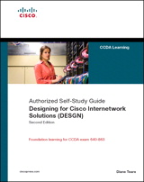 Designing for Cisco Internetwork Solutions (DESGN) (Authorized CCDA Self-Study Guide) (Exam 640-863), 2nd Edition