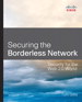 Securing the Borderless Network: Security for the Web 2.0 World
