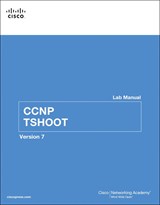 CCNP TSHOOT Lab Manual, 2nd Edition