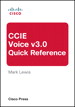 CCIE Voice v3.0 Quick Reference