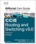 CCIE Routing and Switching v5.0 Official Cert Guide, Volume 2, 5th Edition