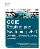 CCIE Routing and Switching v5.0 Official Cert Guide Library, 5th Edition