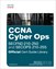 CCNA Cyber Ops (SECFND #210-250 and SECOPS #210-255) Official Cert Guide Library