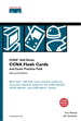 CCNA Flash Cards and Exam Practice Pack (CCNA Self-Study, exam #640-801), 2nd Edition
