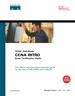 CCNA INTRO Exam Certification Guide (CCNA Self-Study, 640-821, 640-801)