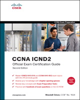 CCNA ICND2 Official Exam Certification Guide (CCNA Exams 640-816 and 640-802), 2nd Edition