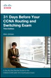 31 Days Before Your CCNA Routing and Switching Exam: A Day-By-Day Review Guide for the ICND2 (200-101) Certification Exam, 3rd Edition