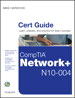 CompTIA Network+ (N10-004) Cert Guide, Premium Edition