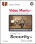 CompTIA Security+ SY0-201 Video Mentor
