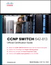 CCNP SWITCH 642-902 Official Certification Guide